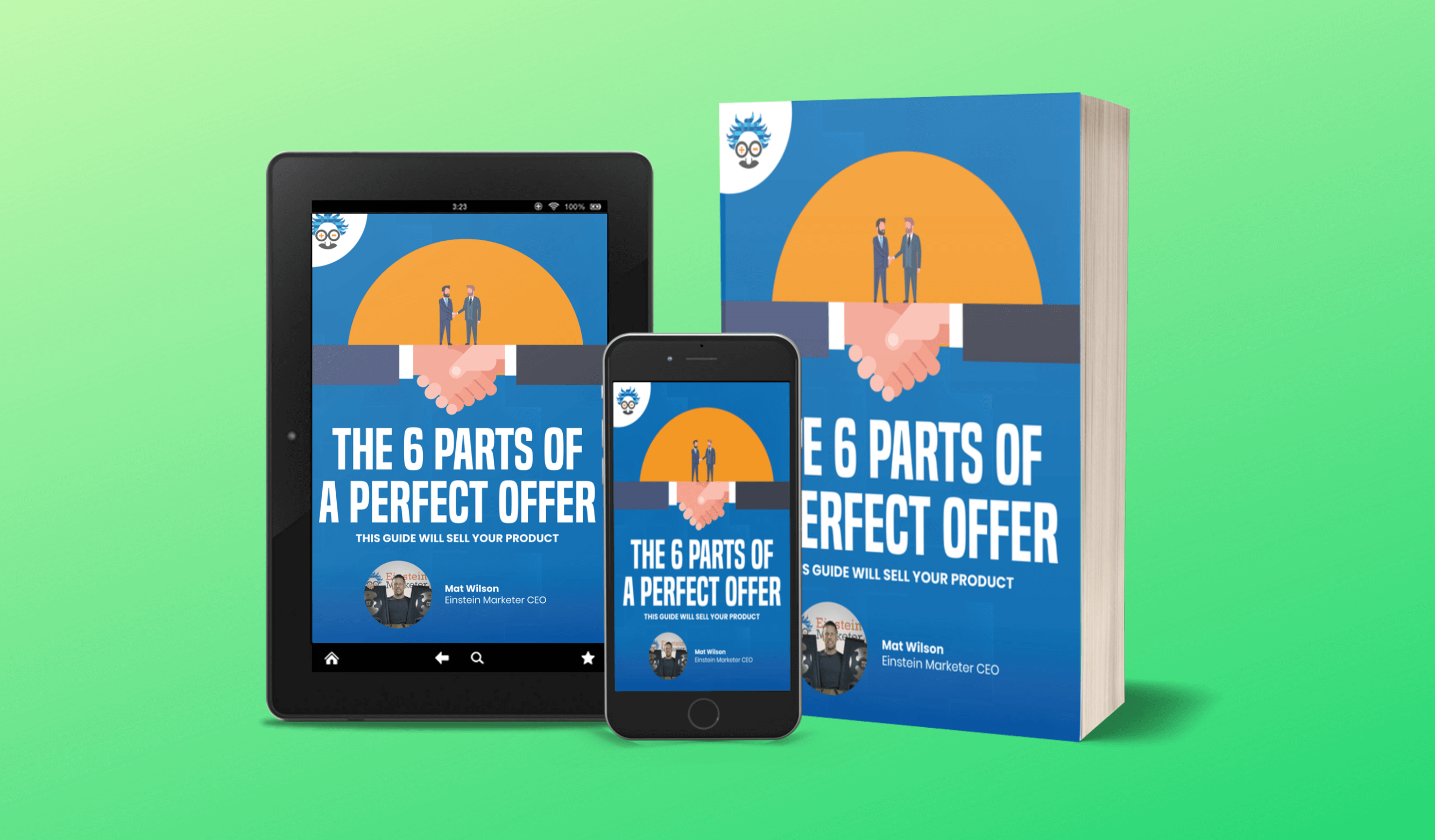 The 6 Parts of a Perfect Offer