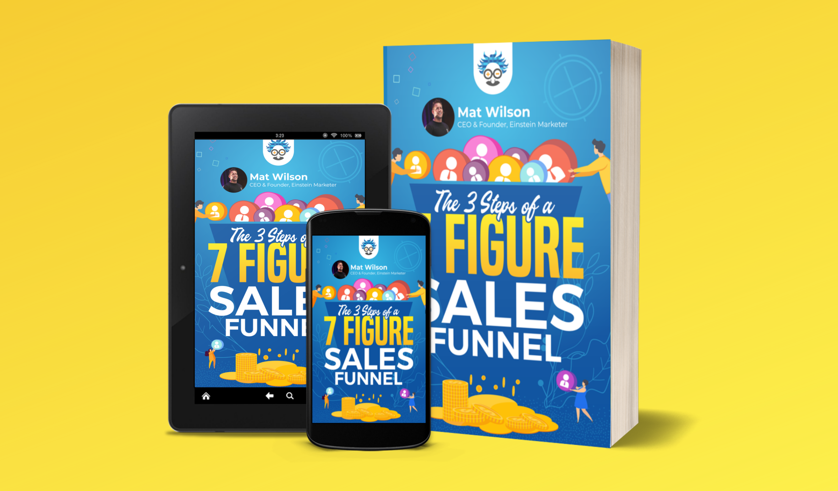 The 3 Steps of a 7-Figure Sales Funnel